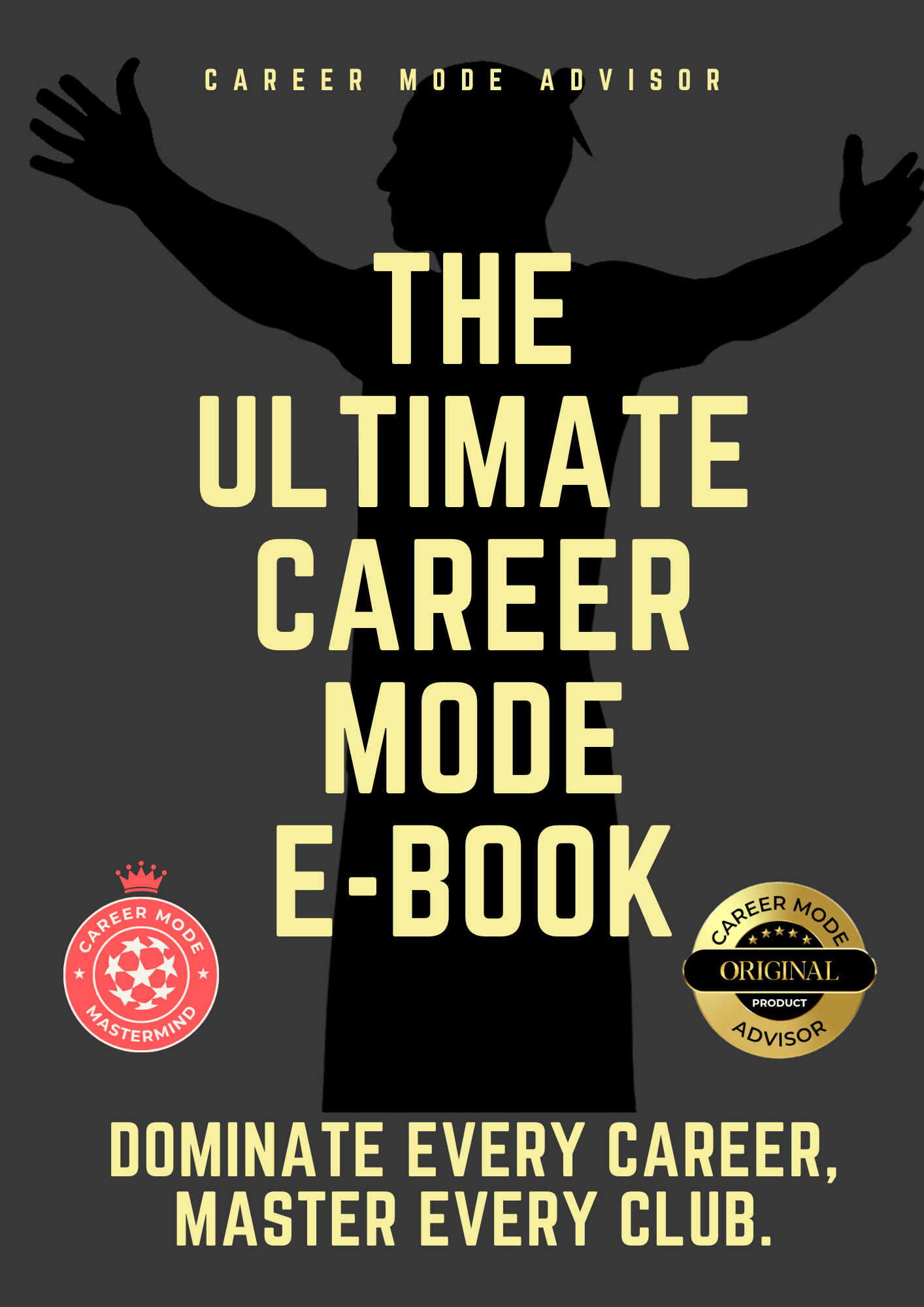 Ultimate Career Mode Ideas E-Book for FC26